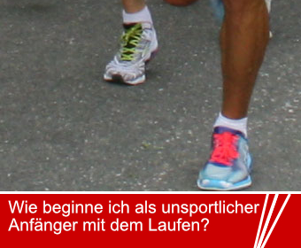 Wie beginne ich als unsportlicher Anfänger mit dem Laufen?